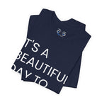 Beautiful Day To Leave Me Alone T-Shirt