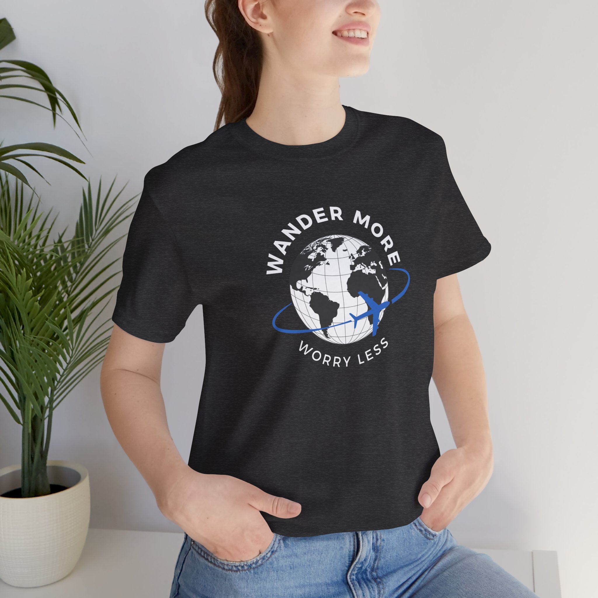 Wander More, Worry Less Tee