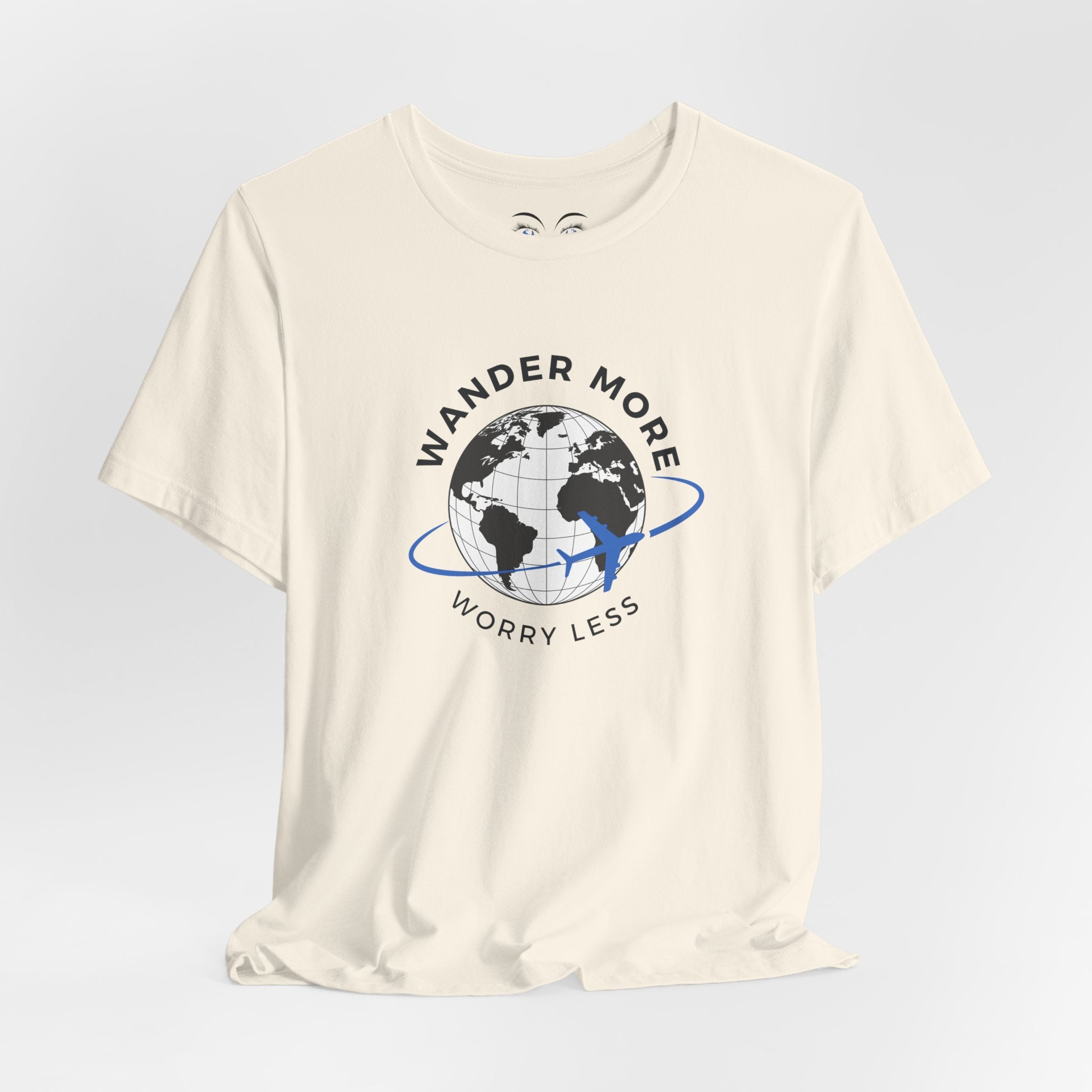 Wander More, Worry Less Tee