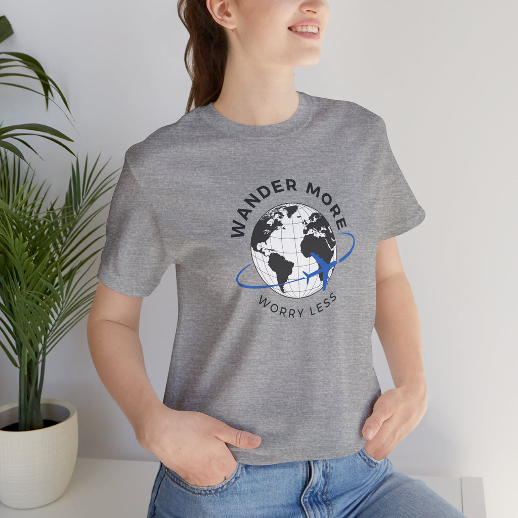 Wander More, Worry Less Tee