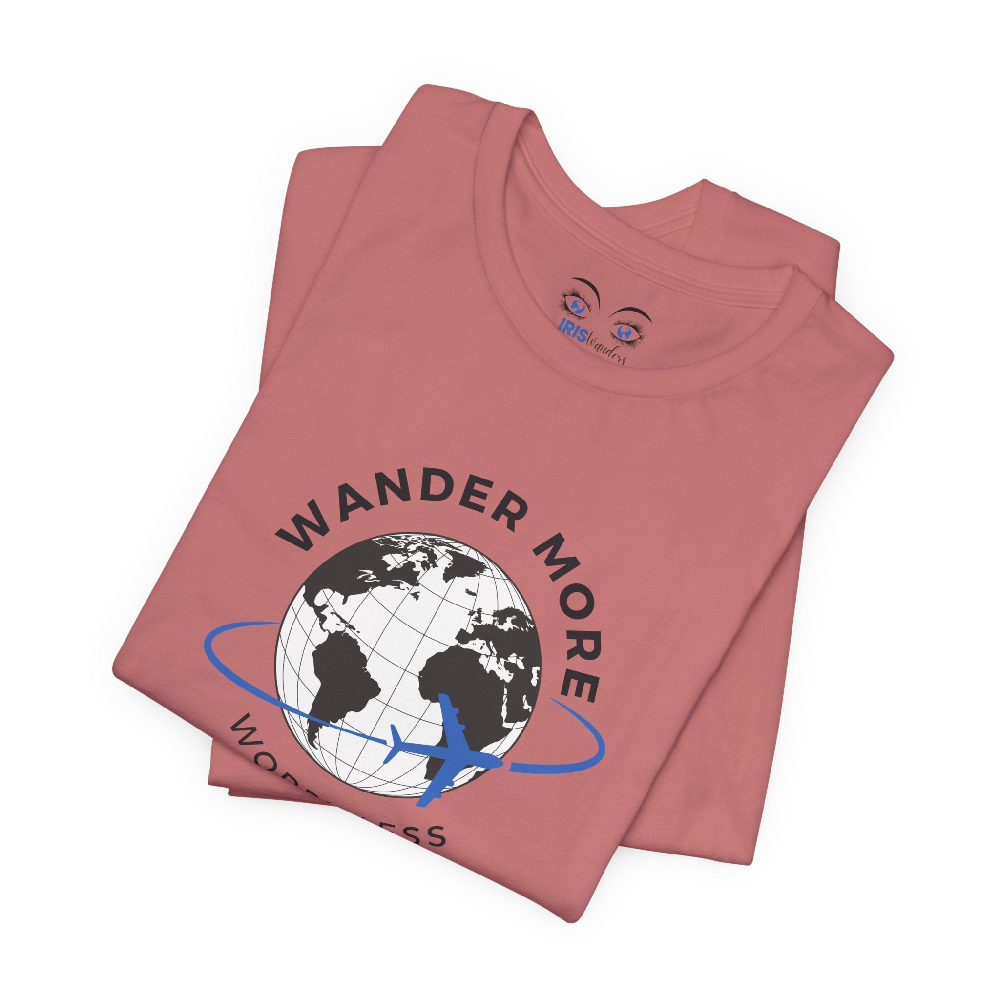 Wander More, Worry Less Tee