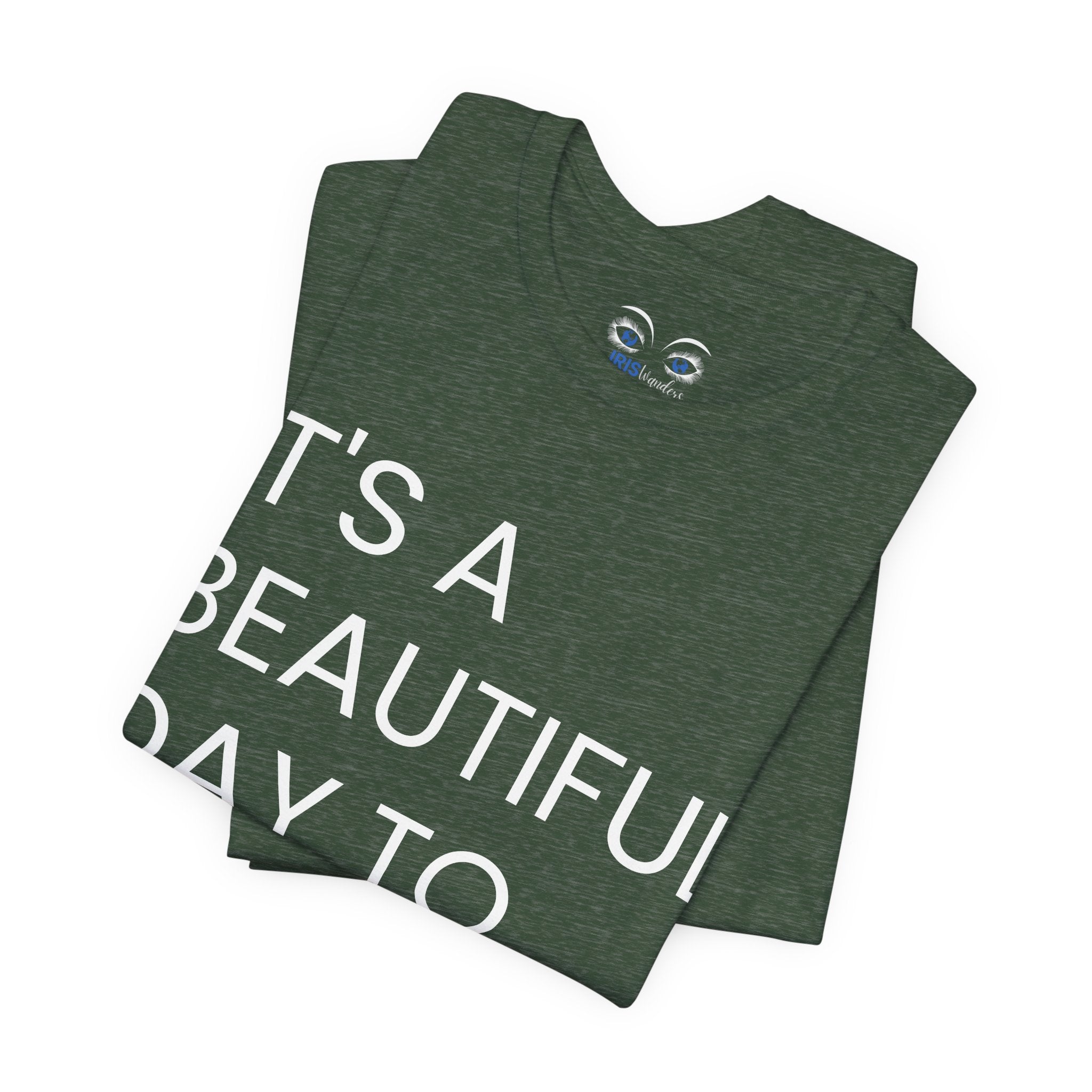 Beautiful Day To Leave Me Alone T-Shirt